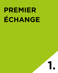 Premier échange